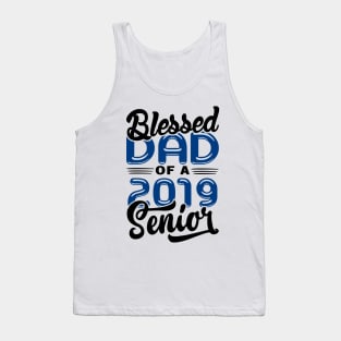 Blessed Dad of a 2019 Senior Tank Top
